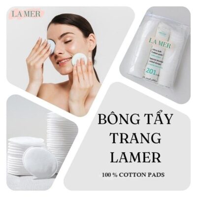 Bông tẩy trang La Mer – Tinh tế từ chất liệu đến trải nghiệm